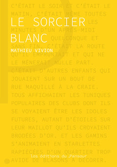 Le sorcier blanc