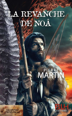 La revanche de Noâ