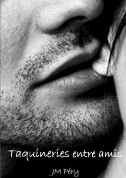 Taquineries entre amis