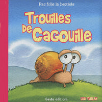 Trouille de cagouille