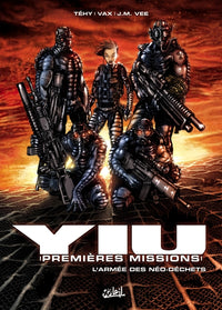 Yiu Premières Missions T01