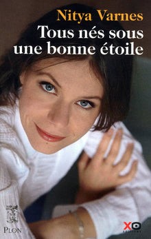 Tous nés sous une bonne étoile