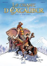 Le Chant d'Excalibur T04 - La Colère de Merlin