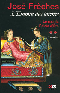 L'Empire des larmes - Le sac du palais d'été