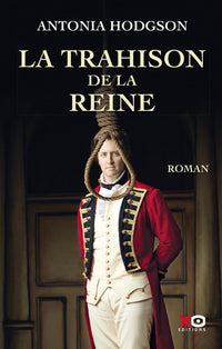 la trahison de la reine