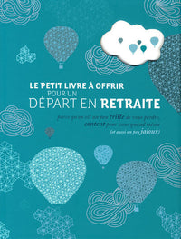 Le petit livre à offrir pour un départ à la retraite