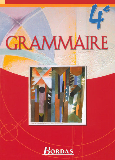 Grammaire Bordas 4e Manuel