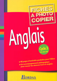 Anglais, cycle 3 : CE2, CM1, CM2 (Fiches)