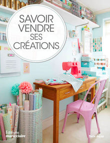 Savoir vendre ses créations