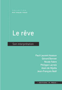 Le reve. son interpretation