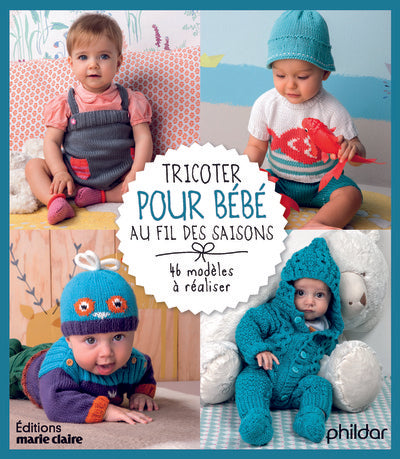 Tricoter pour bébé au fil des saisons