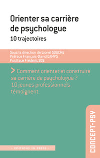 Orienter sa carrière de psychologue