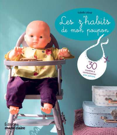 Les z'habits de mon poupon