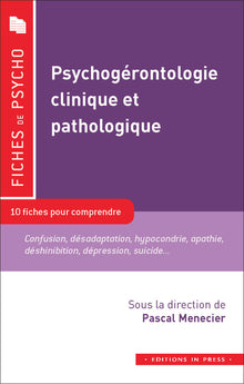 Psychogérontologie clinique et pathologique