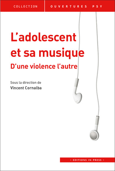L'adolescent et sa musique
