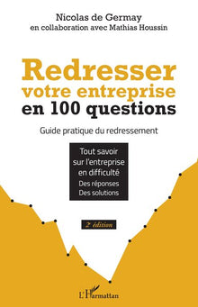 Redresser votre entreprise en 100 questions