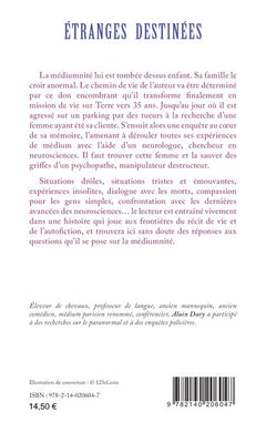 Etranges destinées