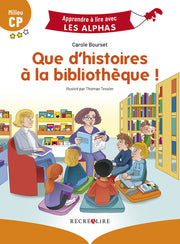 Que d'histoires à la bibliothèque !