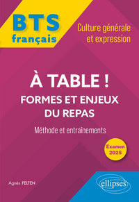 A table ! Formes et enjeux du repas