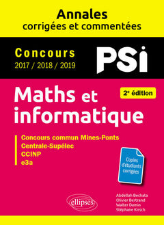 Maths et informatique PSI: Concours commun 2017/2018/2019 Mines-Ponts, Centrale-Supélec, CCINP, e3a
