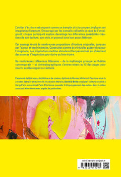 L'écriture créative. La magie de l'atelier d'écriture. Passerelle pour l'imaginaire