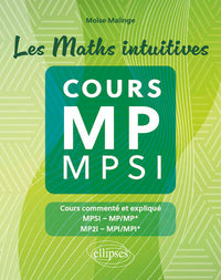 Les Maths intuitives - Cours MP / MPSI