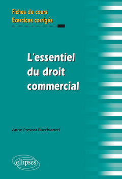 L'essentiel du droit commercial