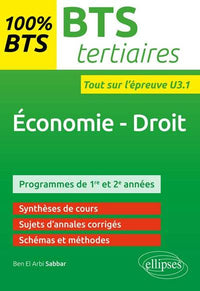 100% BTS Tertiaires Économie Droit Tout sur l'Épreuve