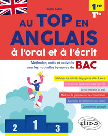 Au top en anglais à l'oral et à l'écrit