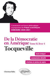 De la démocratie en Amérique, tome II, livre 4 - Tocqueville