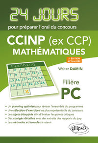 Mathématiques 24 jours pour préparer l'oral du concours CCP - Filière PC