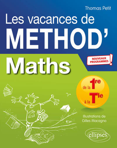 Les vacances de Méthod' - Nouveaux programmes