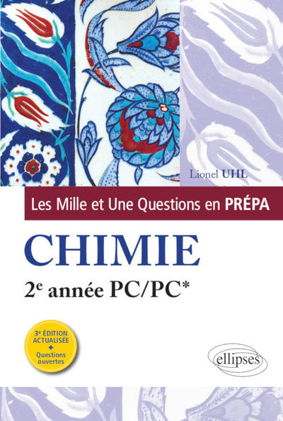 Les 1001 questions de la chimie en prépa