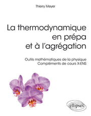 La thermodynamique en prépa et à l'agrégation
