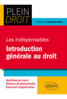 Les indispensables Introduction générale au droit
