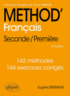 Méthod' Français: Seconde/Première