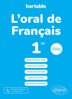 L'oral de français - Première - nouveaux programmes
