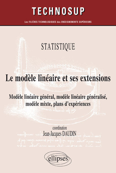 Statistique - Le modèle linéaire et ses extensions