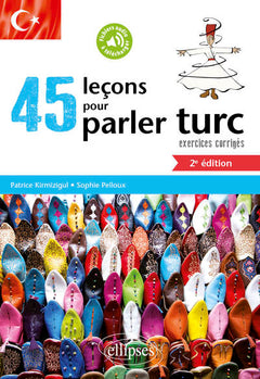 45 leçons de turc avec exercices corrigés et fichiers audio