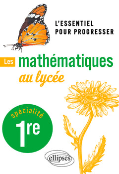 Les mathématiques au lycée: Spécialité 1re
