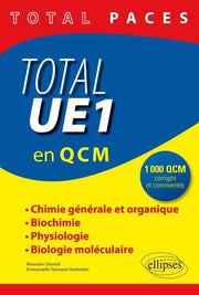 Total PACES UE1 en 1000 QCM Corrigés et Commentés