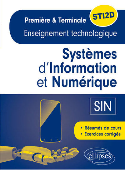 Systèmes d'information et numérique (SIN) 1re et Tle STI2D