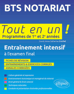 BTS Notariat Tout en un Programmes de 1re et 2e Années