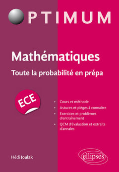 Mathématiques toute la probabilité en prépa ECE