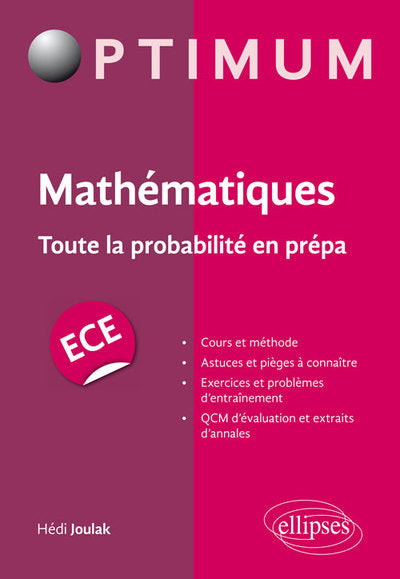Mathématiques toute la probabilité en prépa ECE