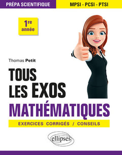 Tous les exos Mathématiques - Prépa scientifique 1re année