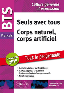 Seuls avec tous / Corps naturel, corps artificiel