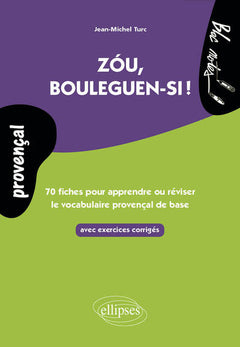 Zou, bouleguen-si !