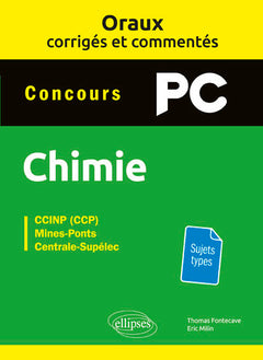 Oraux corrigés et commentés de chimie PC