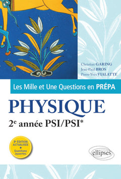 Les 1001 questions de la physique en prépa